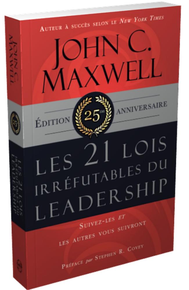 Les 21 lois  irréfutables  du leadership